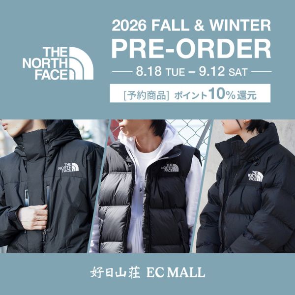 THE NORTH FACE 2026 FALL & WINTER数量限定予約スタート|ザ・ノース